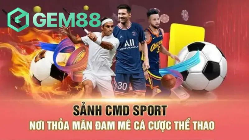 Khám Phá Cmd Sports Gem88 Với Những Lựa Chọn Cá Cược Hấp Dẫn
