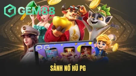 Hướng dẫn tham gia sảnh cược tại gem88